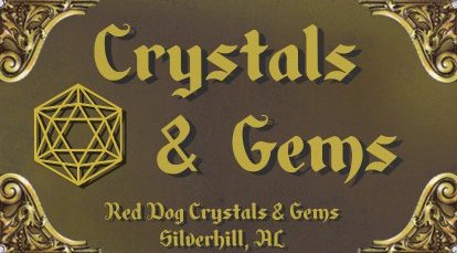 RED DOG CRYSTALS & GEMS