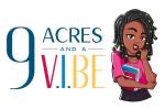 9 Acres & A V.I.BE