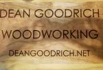 Dean Goodrich Woodworking