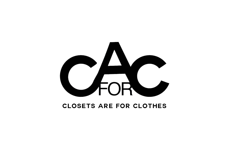 Closets Are For Clothes