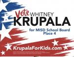Whitney Krupala for MISD School Board Place 4