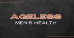 Ageless men's health