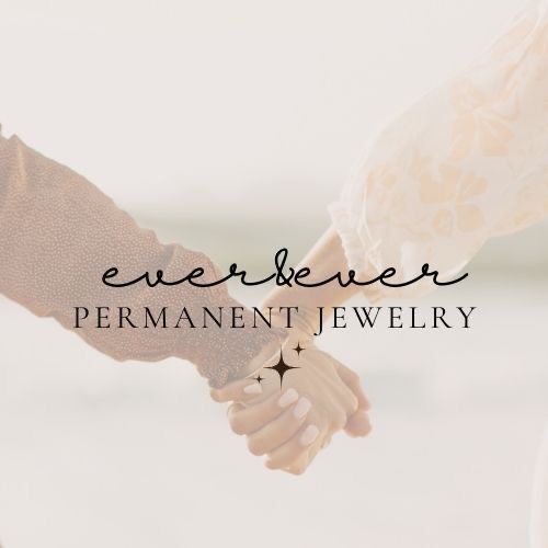 Ever and Ever Permanent Jewelry