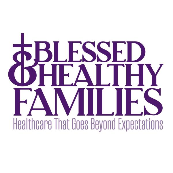 Blessed and Healthy Families