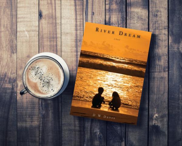 River Dream A Novel