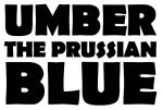 Umber the Prussian Blue