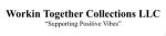 Workin Together Collections LLC