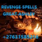 .+27631585216 .Dr. Ashley African Famous Voodoo instant revenge death spell caster well known identity as Ashley demons Voodoo spell caster, @ CALL /