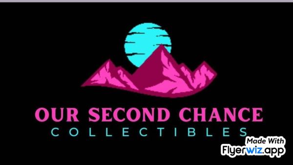 Our Second Chance Collectibles