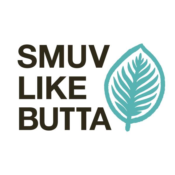 Smuv Like Butta
