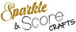 Sparkle & Score Crafts
