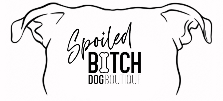 Spoiled Bitch Dog Boutique