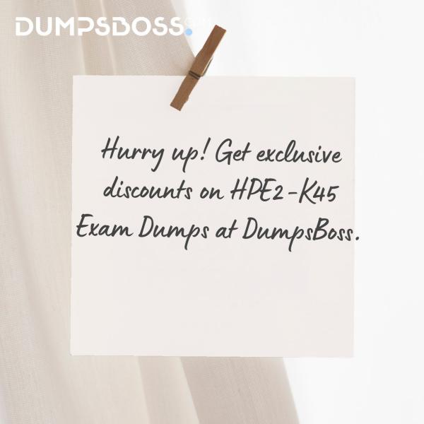 HPE2-K45 Exam Dumps
