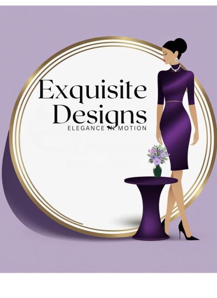 Exquisite Designs