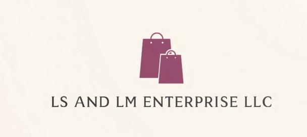 LS AND LM ENTERPRISE LLC