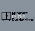 Minions in the Cupboard