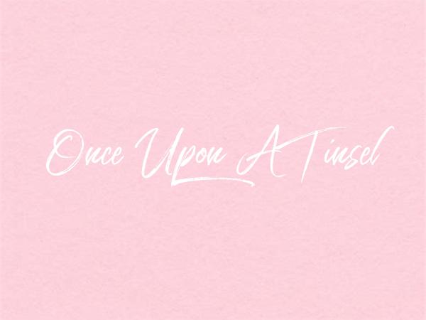 Once Upon A Tinsel
