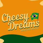 Cheesy Dreams