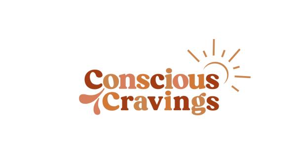 Conscious Cravings
