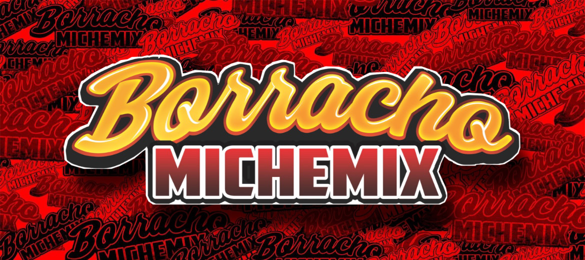 Borracho Miche Mix - Corpus Christi - Texas - United States - Mark ...