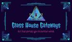 Glass House Gateways