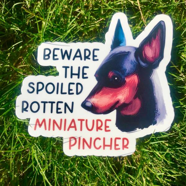 Miniature Pincher Dog Permanent Vinyl Sticker (Water and UV Proof)