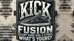 Kick Fusion