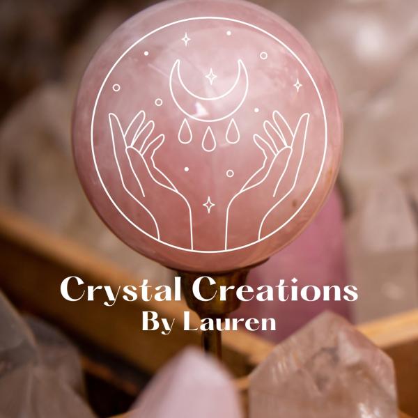 Crystal Creations by Lauren