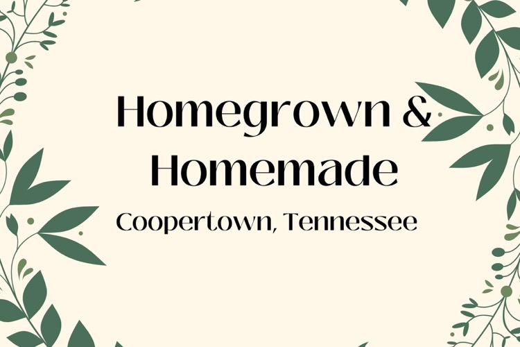 Homegrown & Homemade