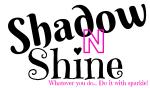 Shadow N Shine