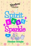 Spirit Baby Sparkle