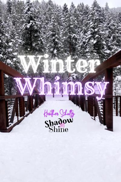 Winter Whimsy