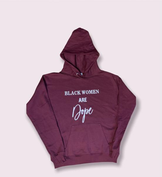 Black Women Are Dope Hoodie picture