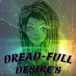 DreadFullDesires
