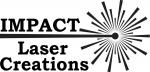 Impact Laser Creations