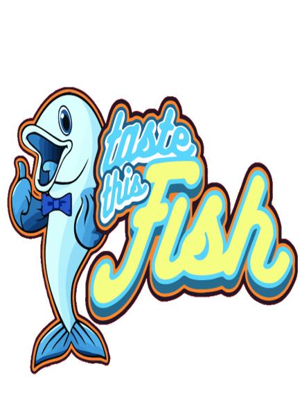 Taste This Fish
