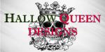 HallowQueen Designs