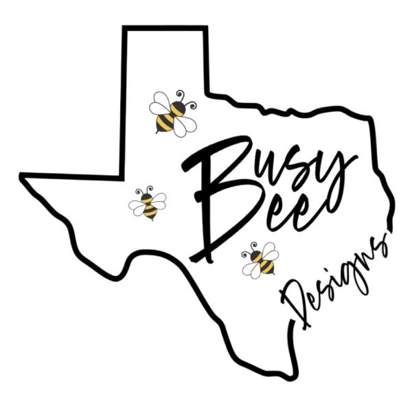 Texas Busy Bee Designs