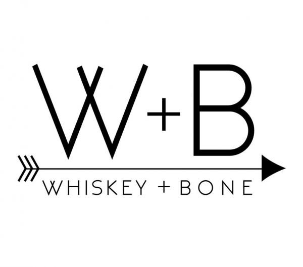 Whiskey + Bone