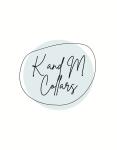 K and M Collars
