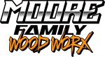 Moore Family Wood Worx