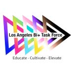 The Los Angeles Bi+ Task Force