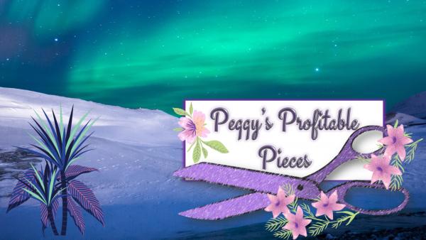 Peggy's Profitable Pieces