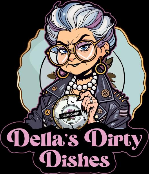 Della’s dirty dishes