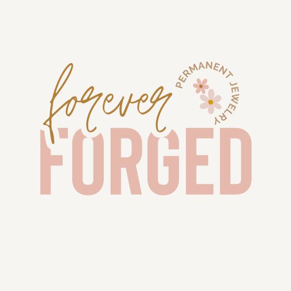 Forever Forged Permanent Jewelry