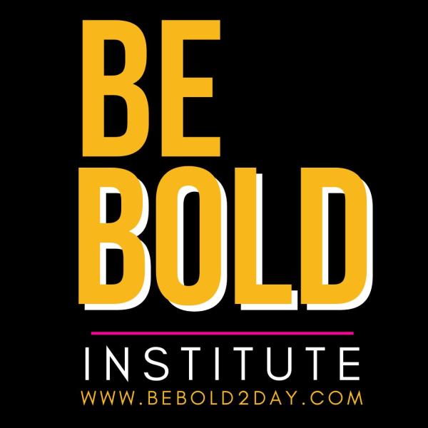 BE BOLD Institute, LLC.
