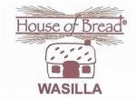 House of Bread Wasilla