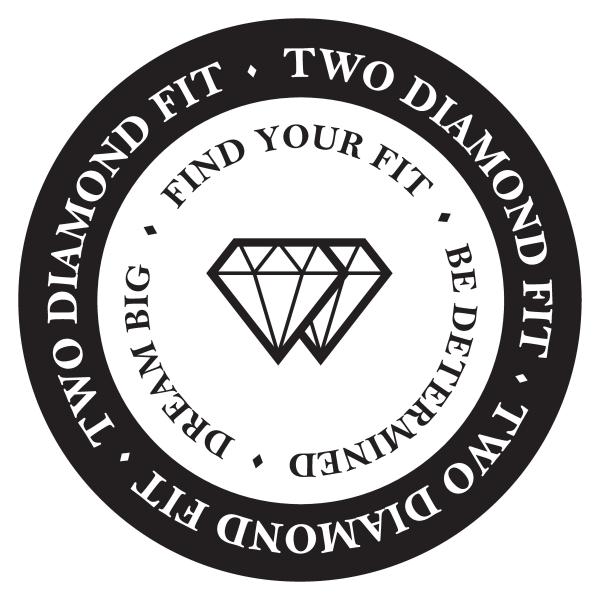 Two Diamond Fit