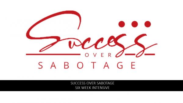 Success Over Sabotage Creatives Intensive