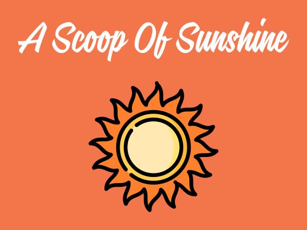 A Scoop Of Sunshine